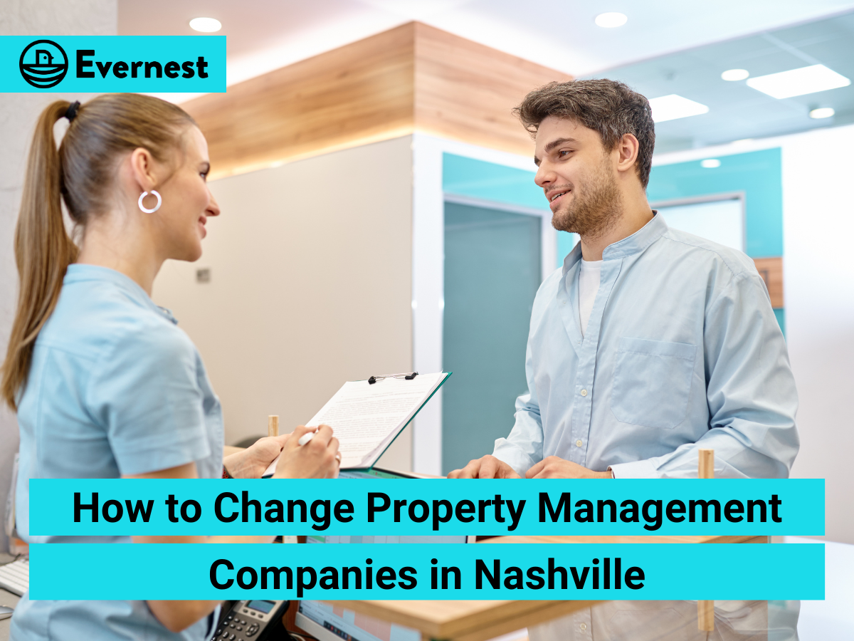 How to Change Property Management Companies in Nashville
